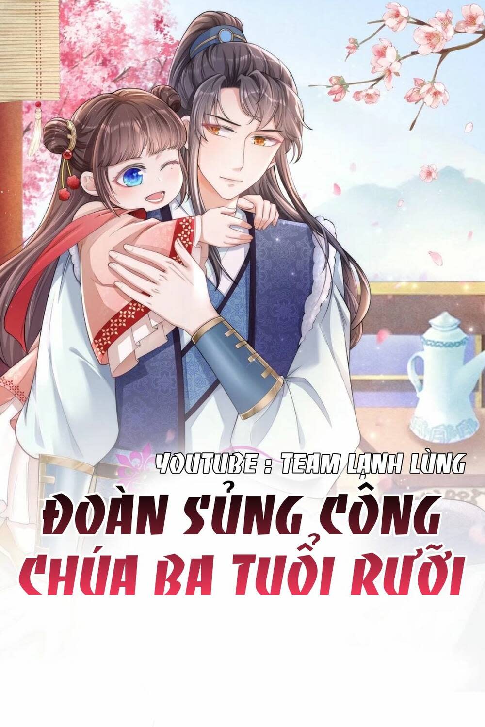 đoàn sủng công chúa ba tuổi rưỡi Chapter 12 - Trang 2