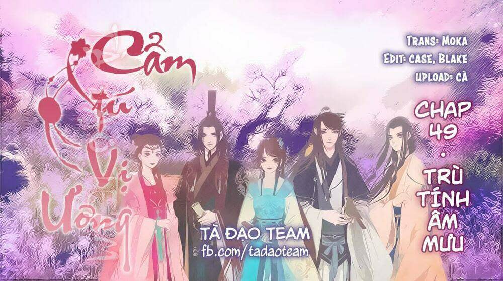 Cẩm Tú Vị Ương Chapter 49 - Trang 2