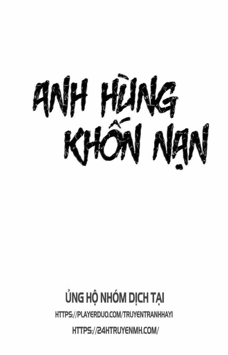 Anh Hùng Khốn Nạn Chapter 1 - Trang 2