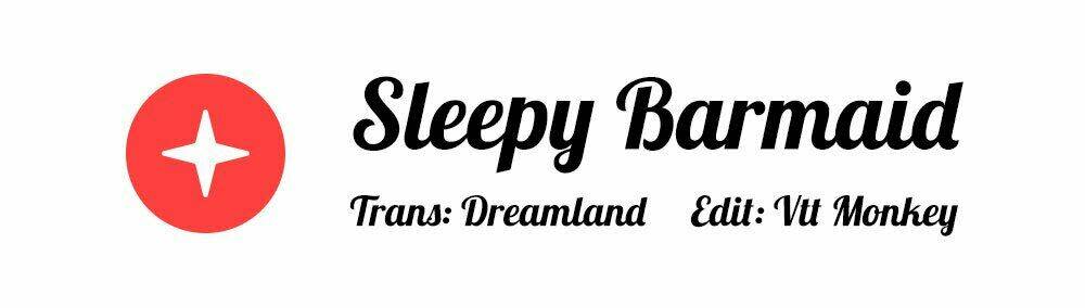 Sleepy Barmaid Chapter 16: Đỏ và trắng - Trang 2