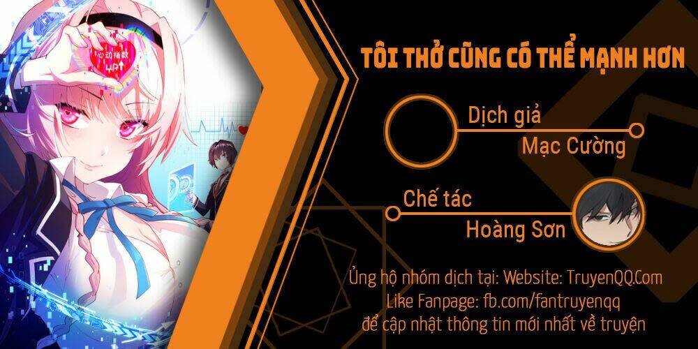 tôi thở cũng có thể mạnh hơn chương 34 - Trang 2