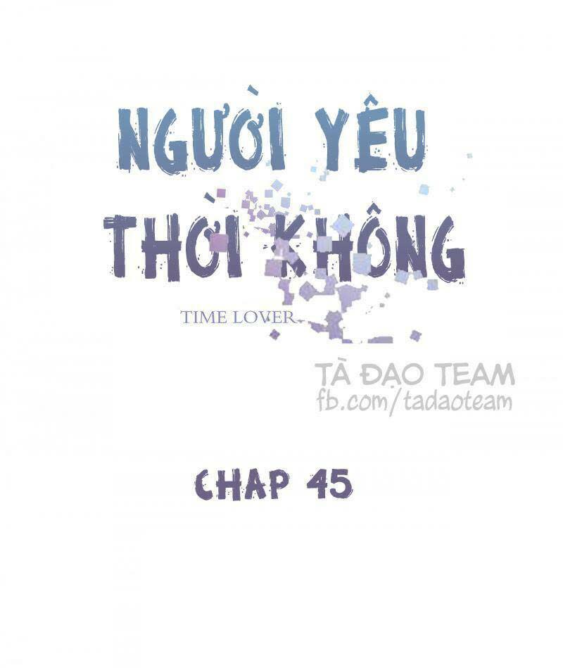 người yêu thời không chương 45 - Trang 2