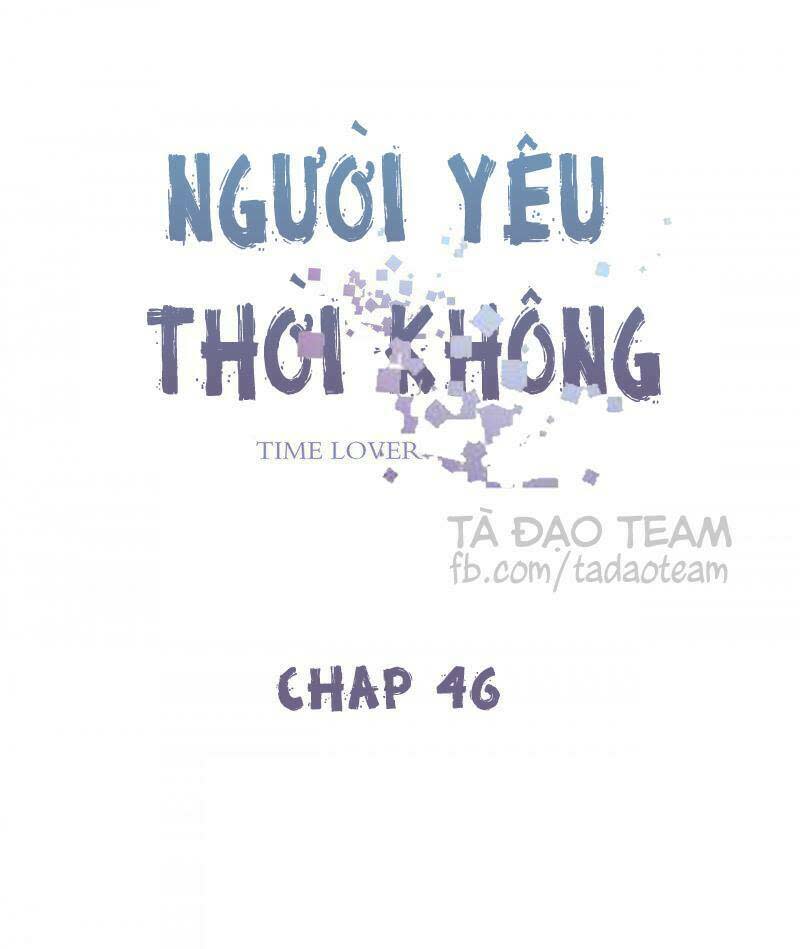 người yêu thời không chương 46 - Trang 2