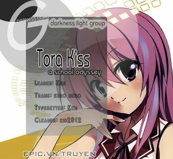 Tora Kiss - A School Odyssey Chapter 10: Tora Kiss - ... - Trang 2