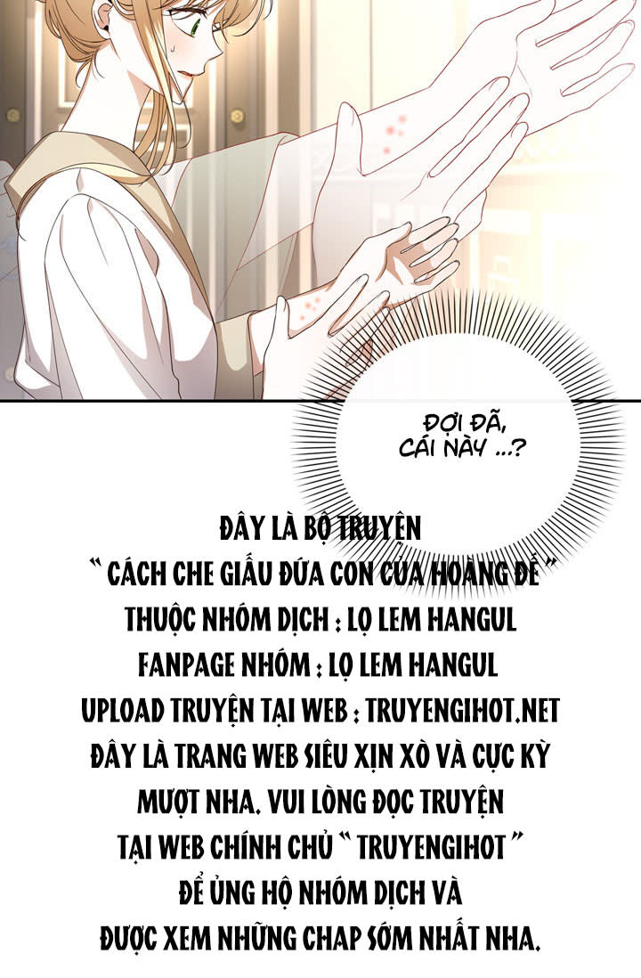 Cách che giấu đứa con của hoàng đế Chap 20 - Next Chap 21