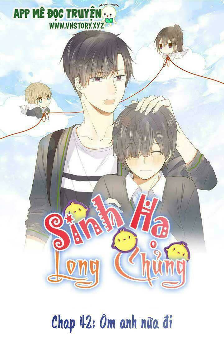 sinh hạ long chủng chapter 42: Ôm anh nữa đi - Next chapter 43: lên giường rồi?