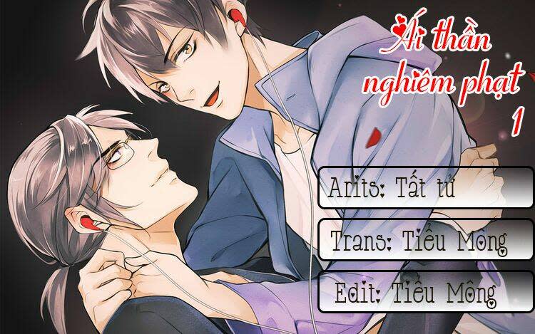 Ái Thần Nghiêm Phạt Chapter 2 - Trang 2