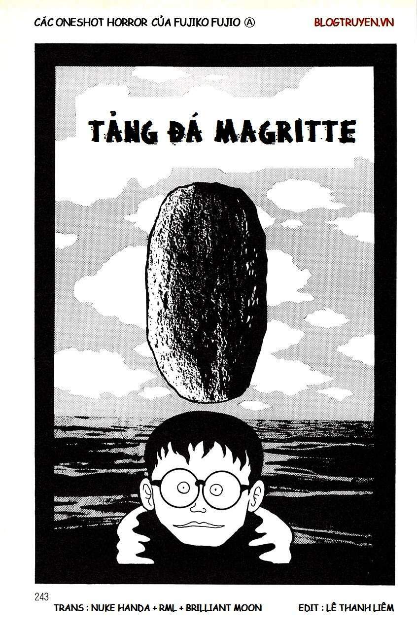 các oneshot horror của fujiko fujio ⓐ chapter 4: tảng đá magritte - Trang 2