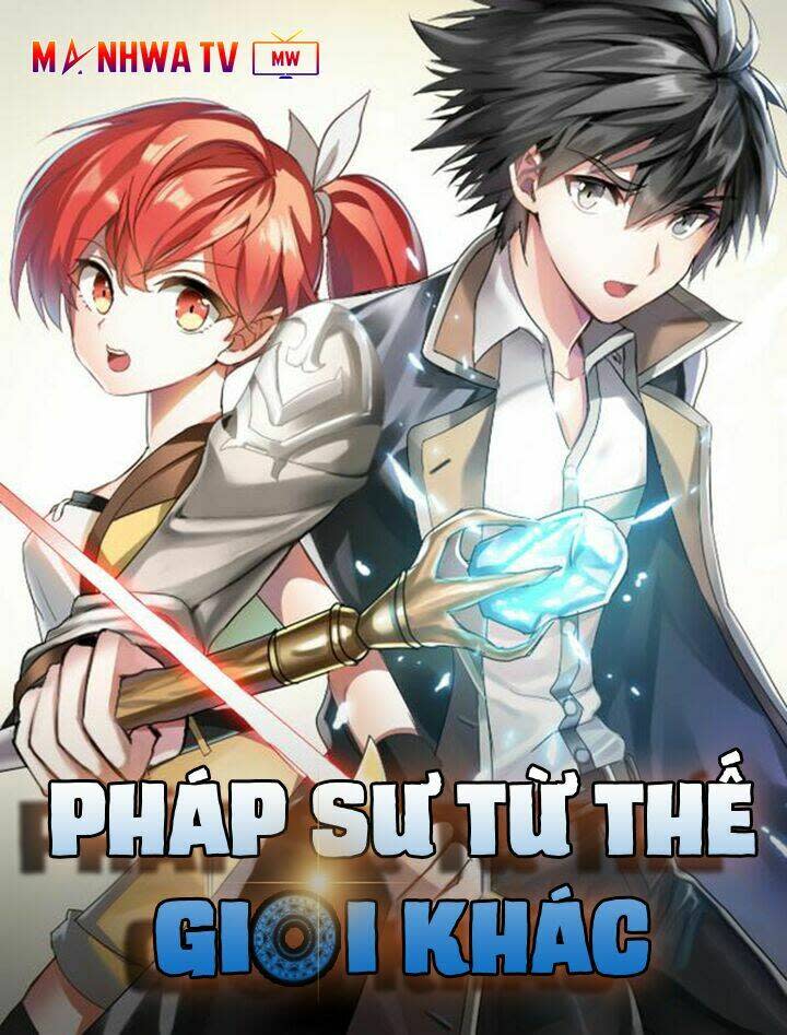 pháp sư từ thế giới khác chapter 0 - Trang 2