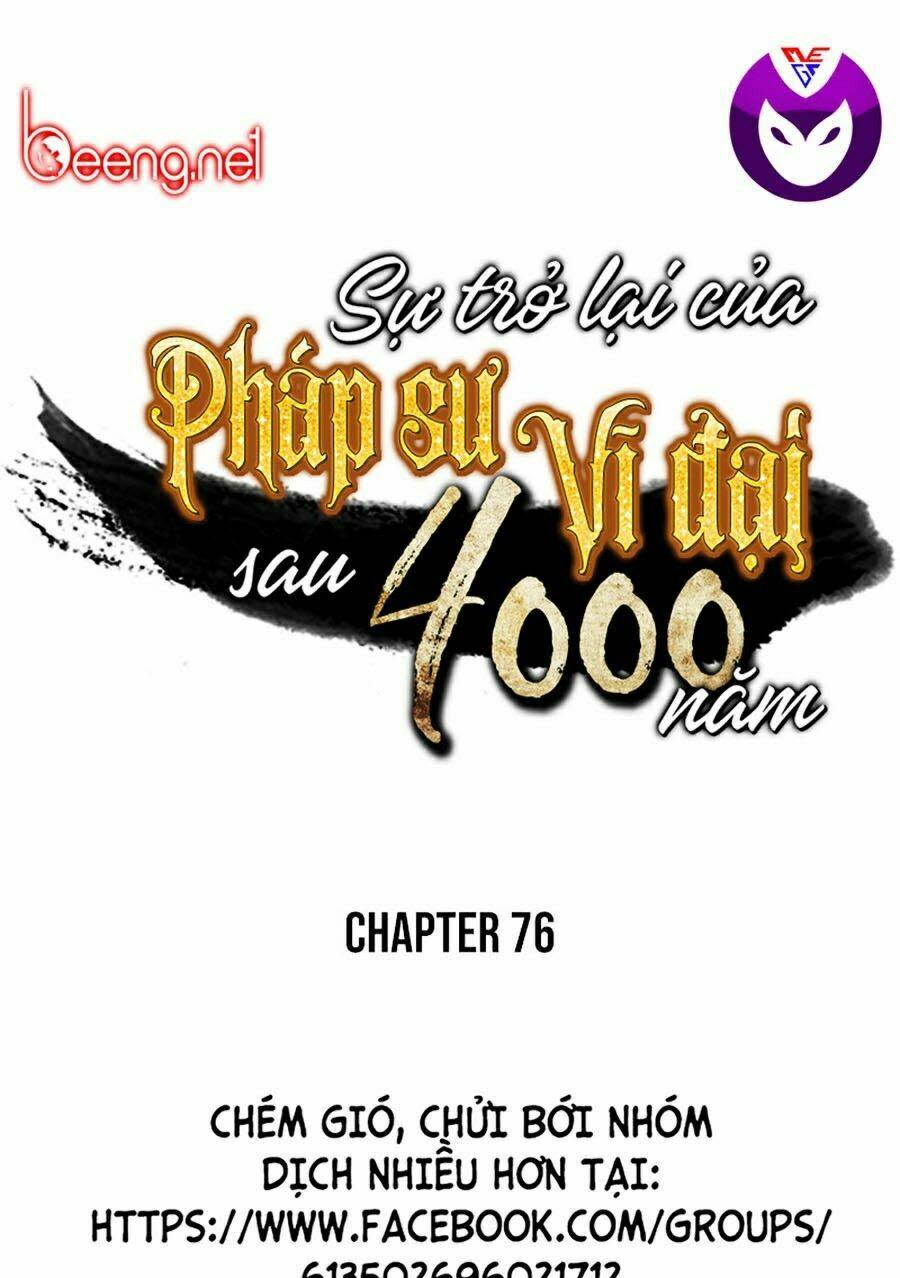 sự trở lại của pháp sư vĩ đại sau 4000 năm chapter 76 - Next chapter 77