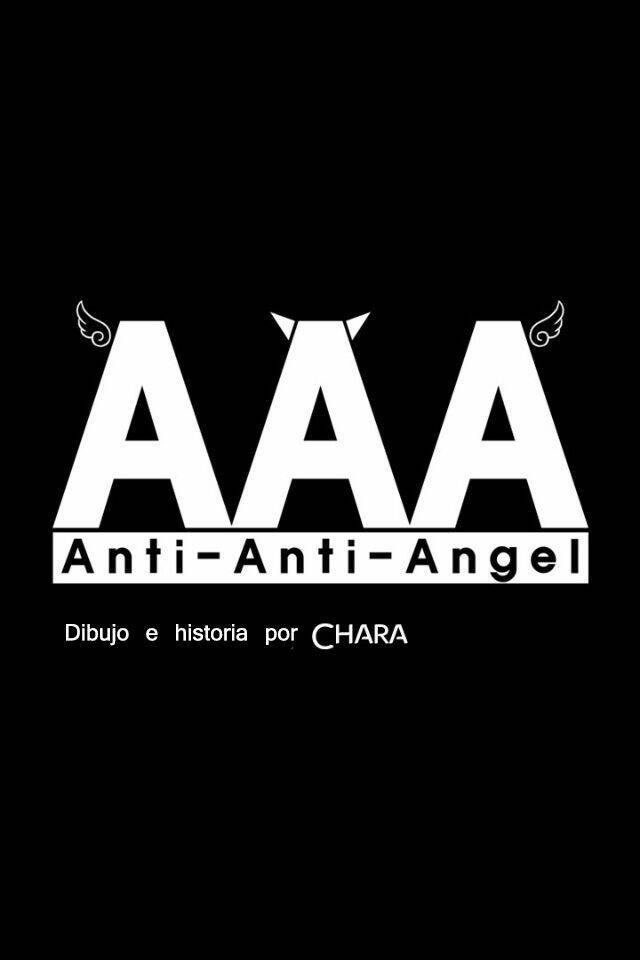 Anti Anti Angel Chapter 1 - Trang 2