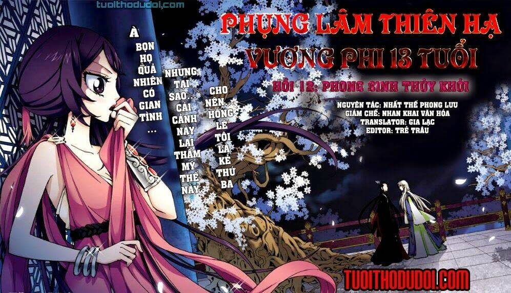 Phụng Lâm Thiên Hạ - Vương Phi 13 Tuổi Chapter 12 - Trang 2