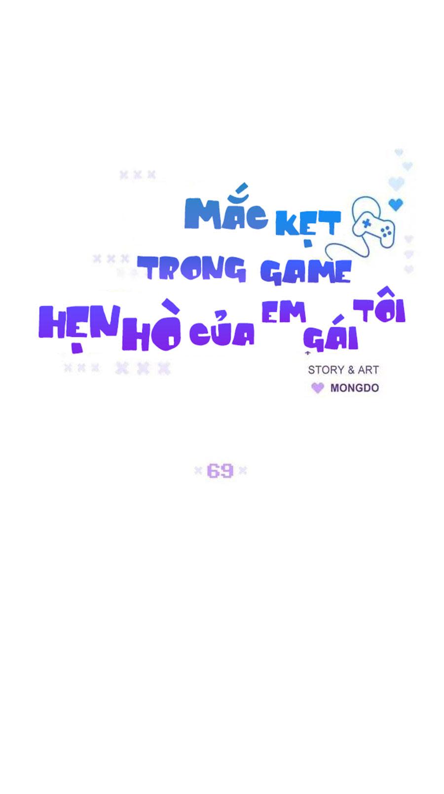 Mắc Kẹt Trong Game Hẹn Hò Của Em Gái Tôi Chapter 69 - Trang 2