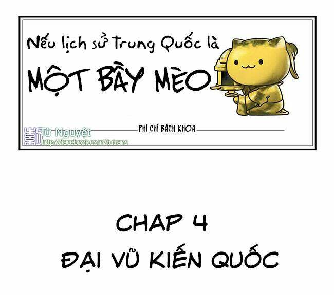 Nếu Lịch Sử Là Một Bầy Mèo Chapter 4 - Next Chapter 5