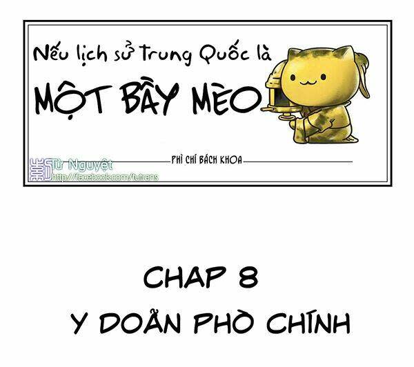 Nếu Lịch Sử Là Một Bầy Mèo Chapter 8 - Next Chapter 9