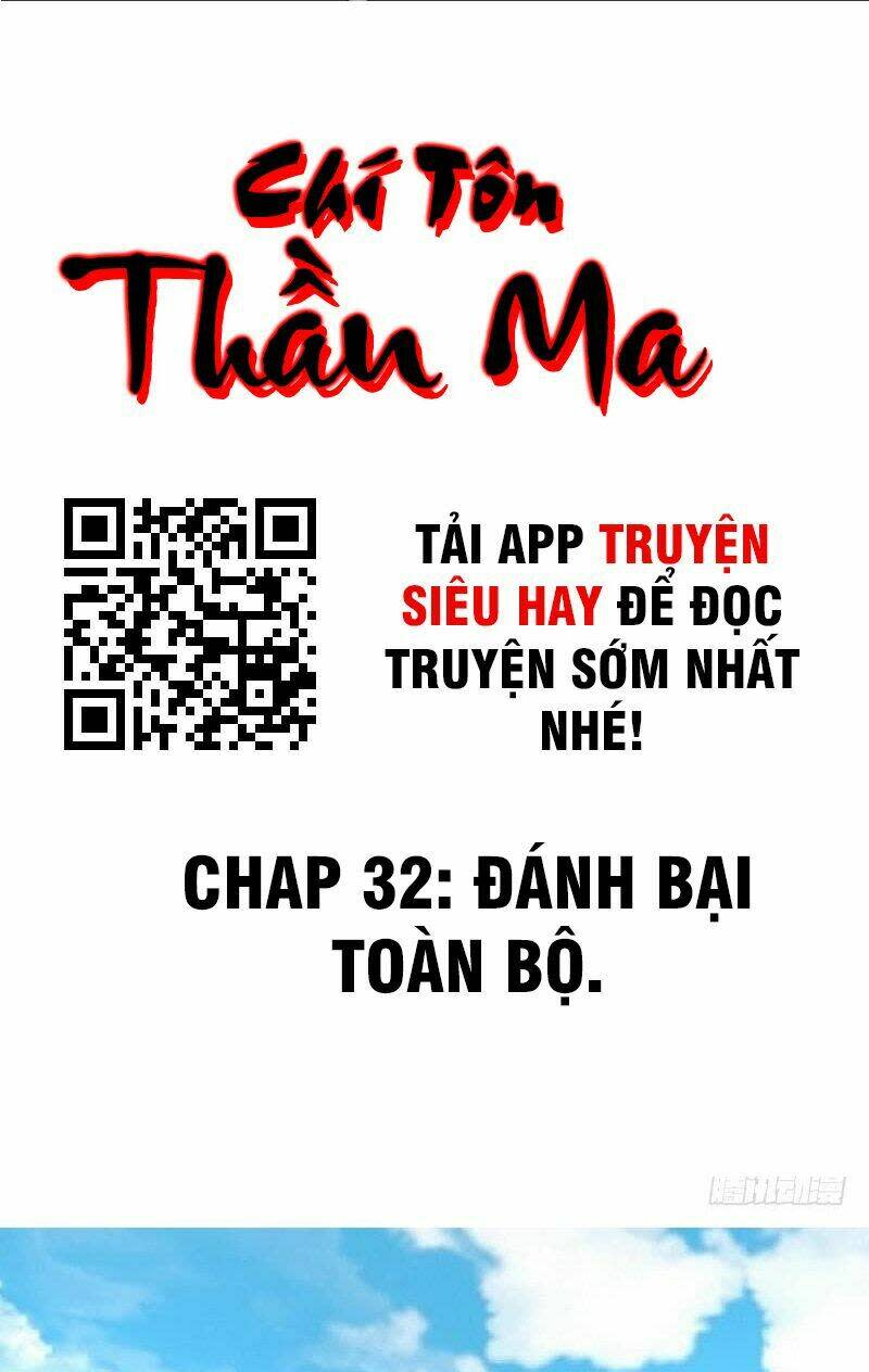 chí tôn thần ma chapter 32 - Trang 2