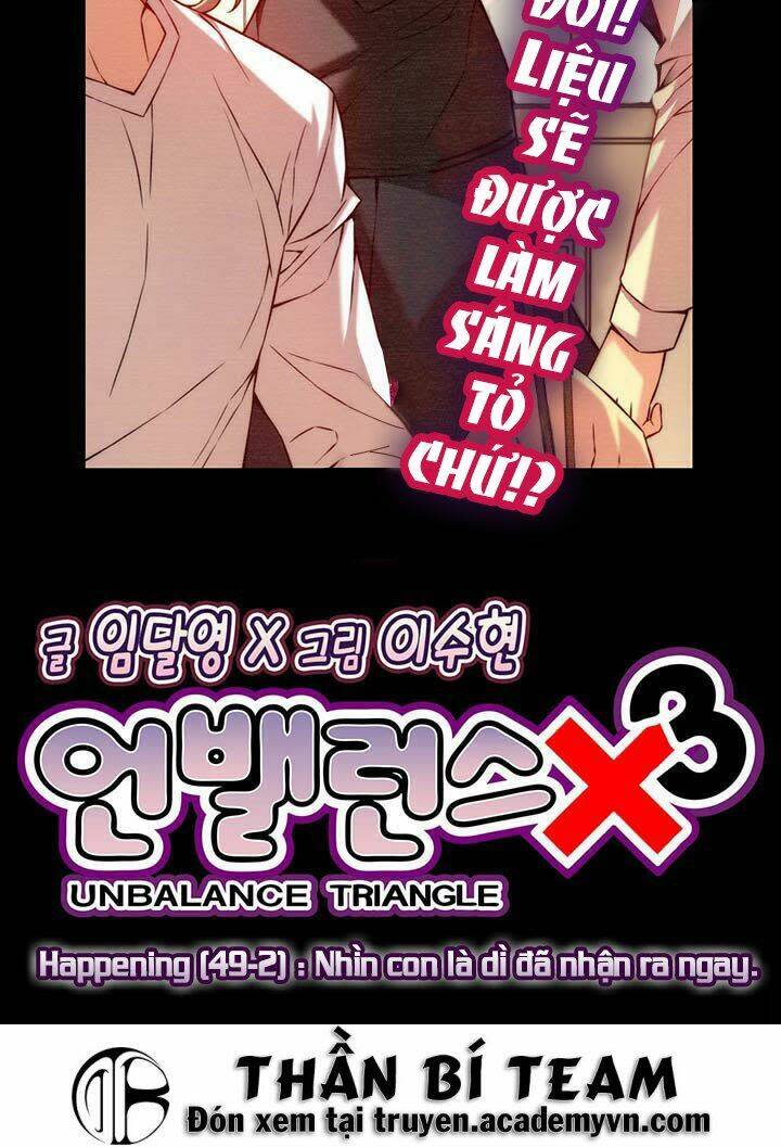 unbalance triangle chương 49.2 - Next Chapter 50