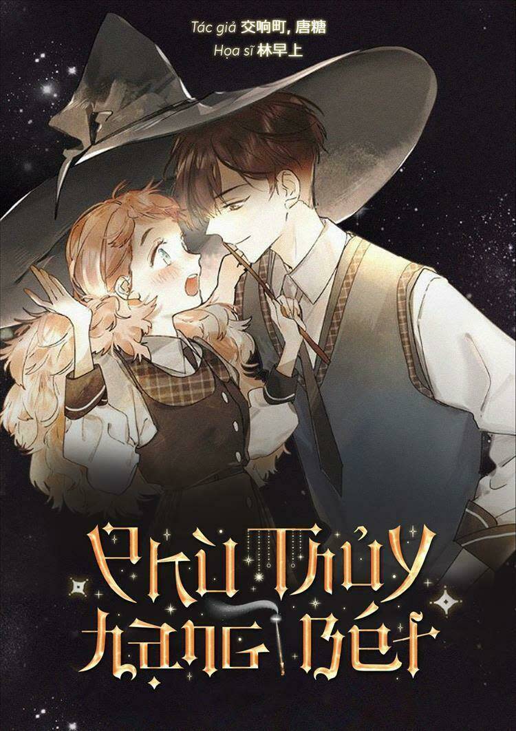 phù thủy hạng bét chapter 9 - Next chapter 10