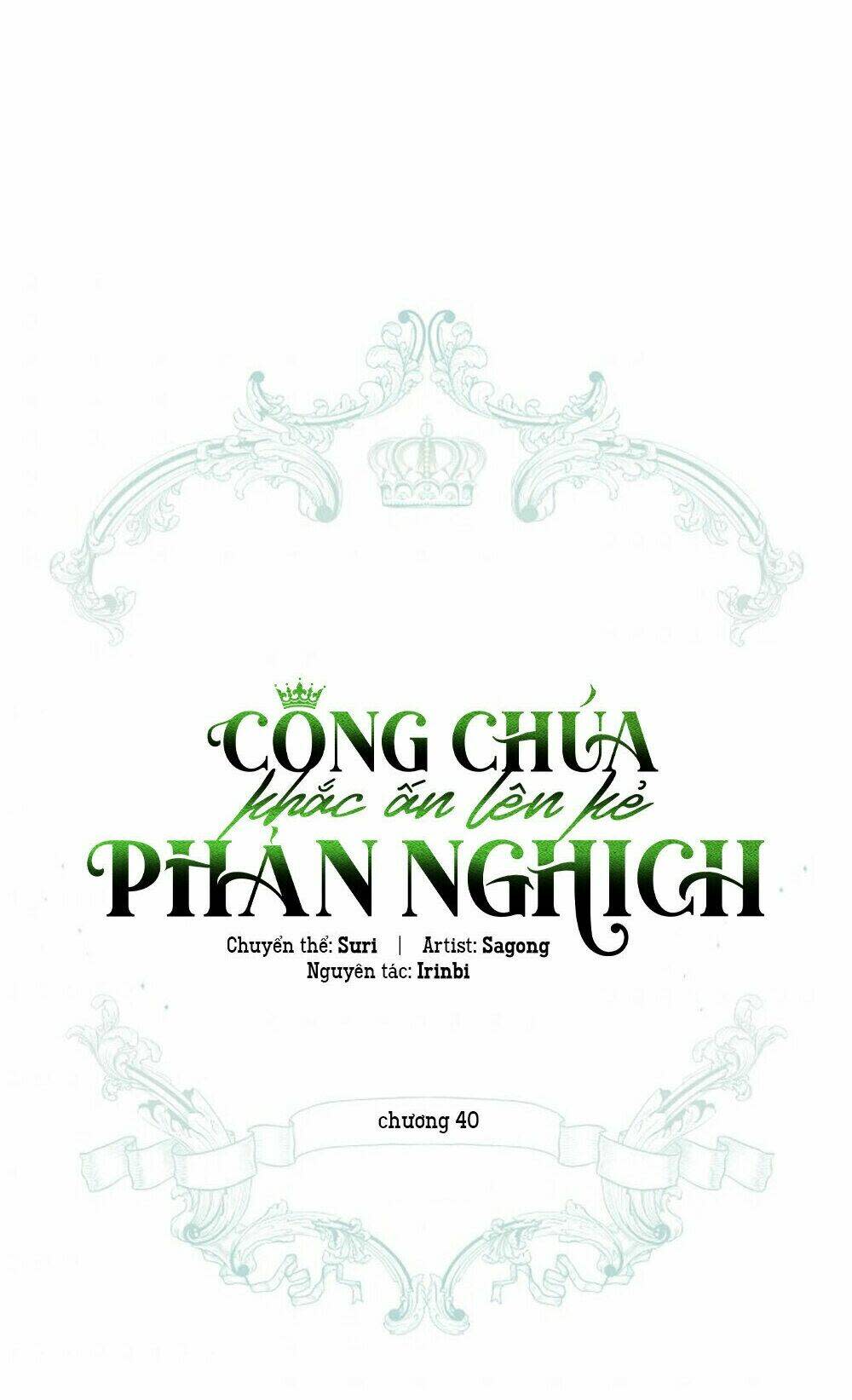 Công Chúa Khắc Dấu Lên Kẻ Phản Nghịch Chapter 40 - Next Chapter 41