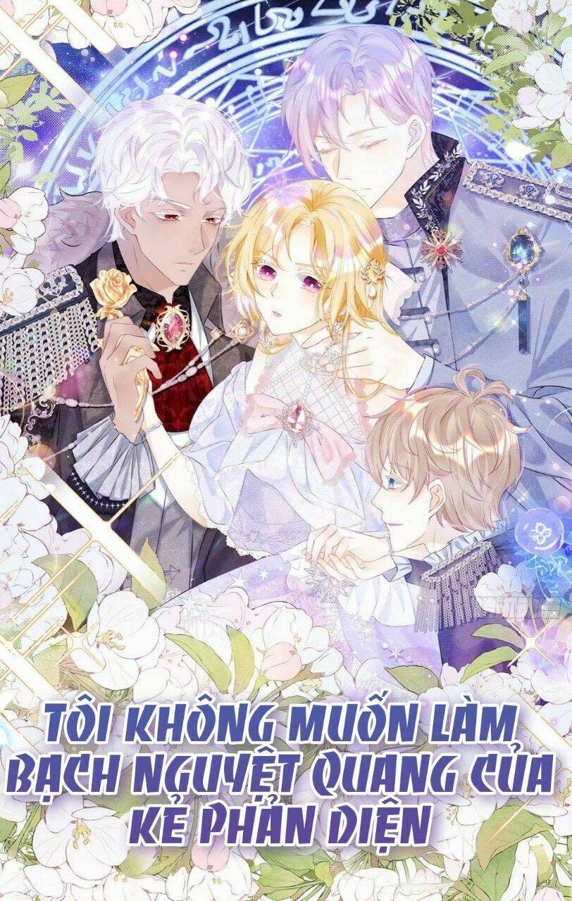 tôi không muốn làm bạch nguyệt quang của kẻ phản diện chapter 2 - Trang 2