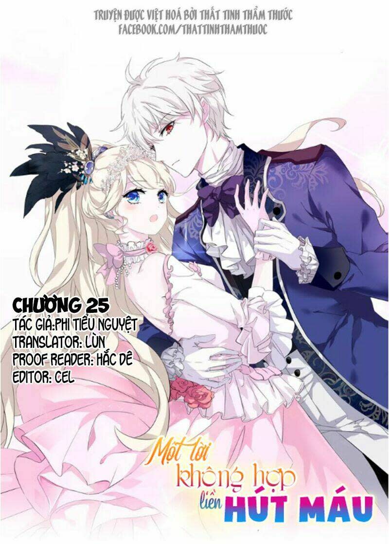 Một Lời Không Hợp Liền Hút Máu Chapter 25 - Next Chapter 26