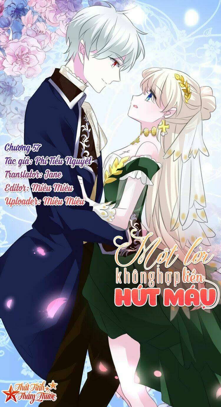 Một Lời Không Hợp Liền Hút Máu Chapter 57 - Next Chapter 58