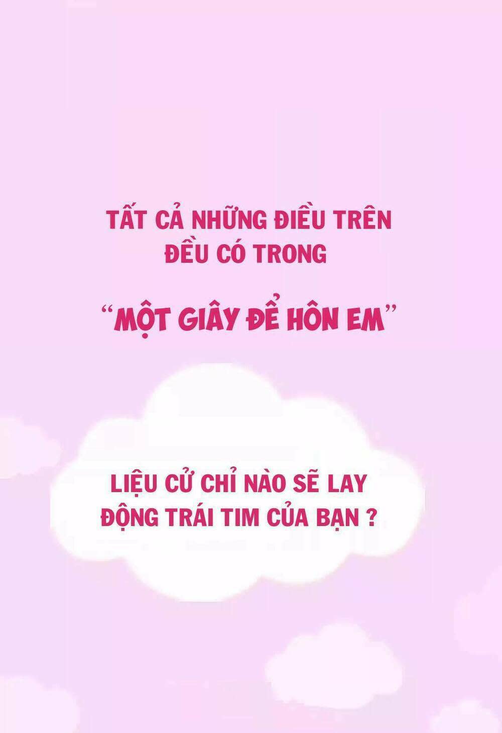 Một Giây Để Hôn Em Chapter 0 - Trang 2