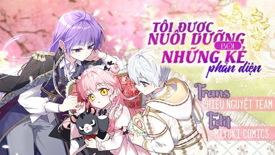 tôi đang được nuôi dưỡng bởi những kẻ phản diện chapter 23 - Next chapter 24