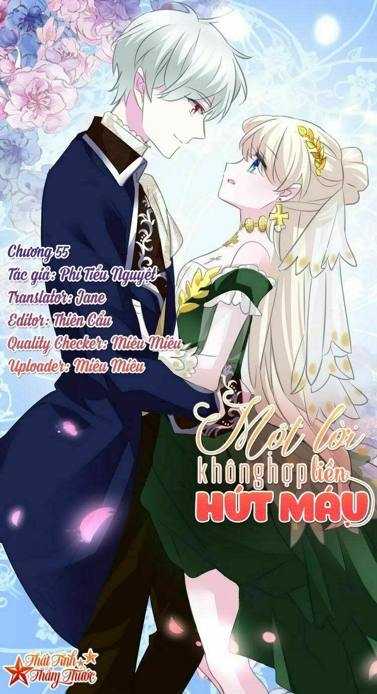 Một Lời Không Hợp Liền Hút Máu Chapter 55 - Next Chapter 56