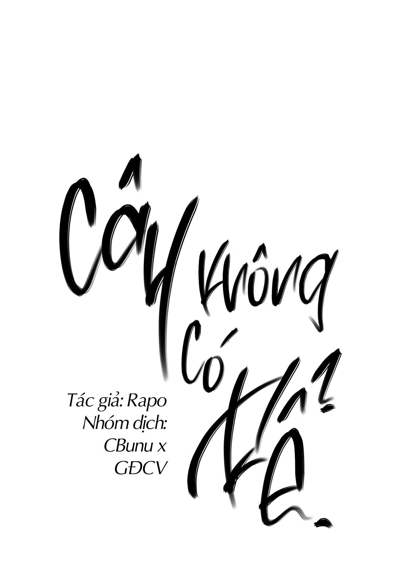 (CBunu) Cây Không Có Rễ Chapter 18 - Trang 2