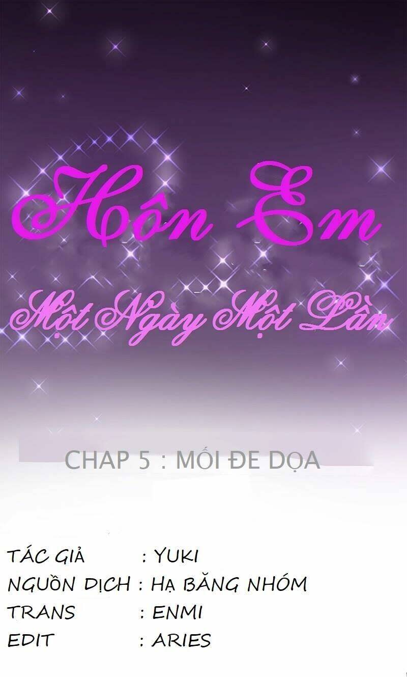 Hôn Em Một Ngày Một Lần Chapter 5 - Trang 2