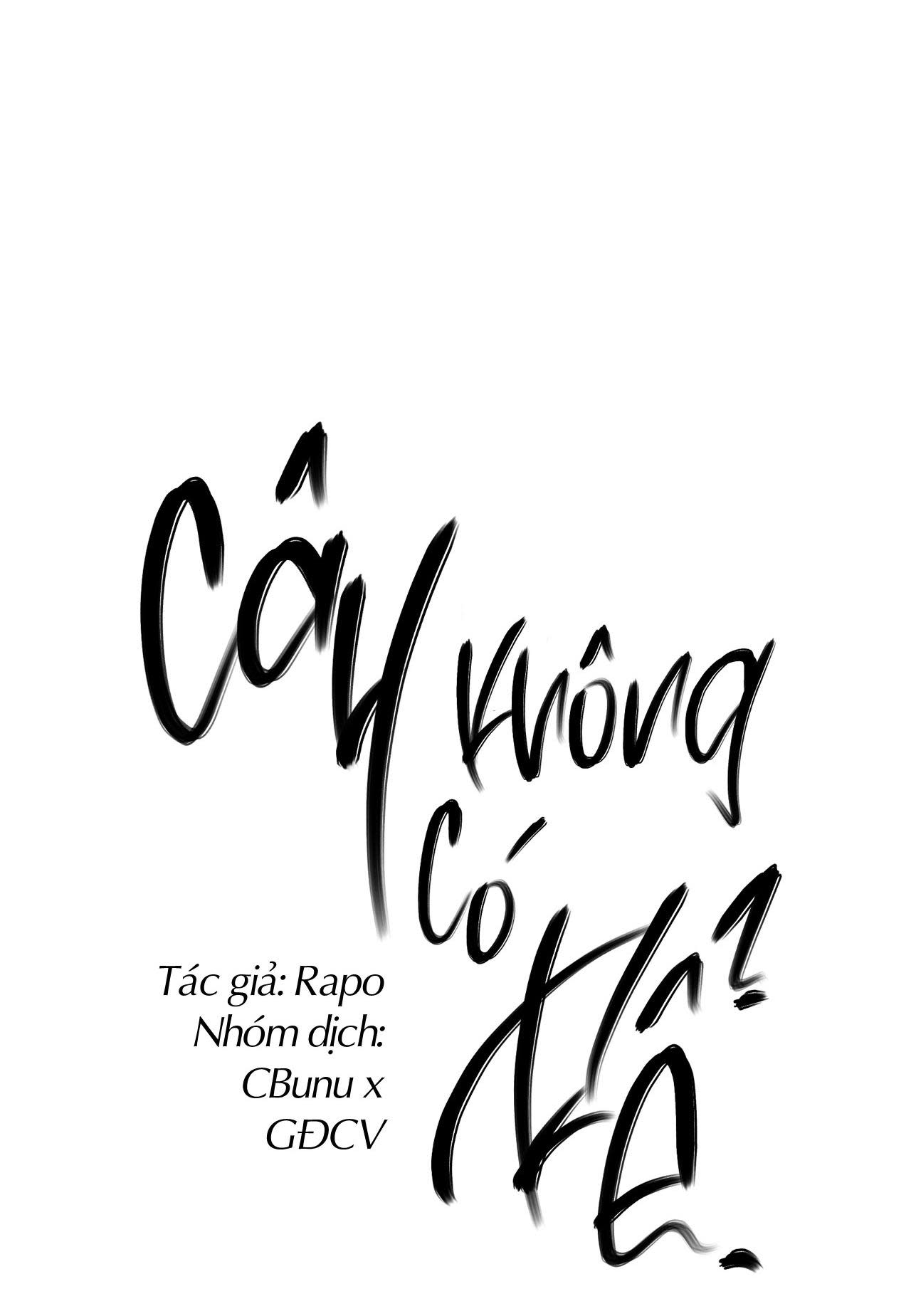 (CBunu) Cây Không Có Rễ Chapter 20 - Next Chapter 21