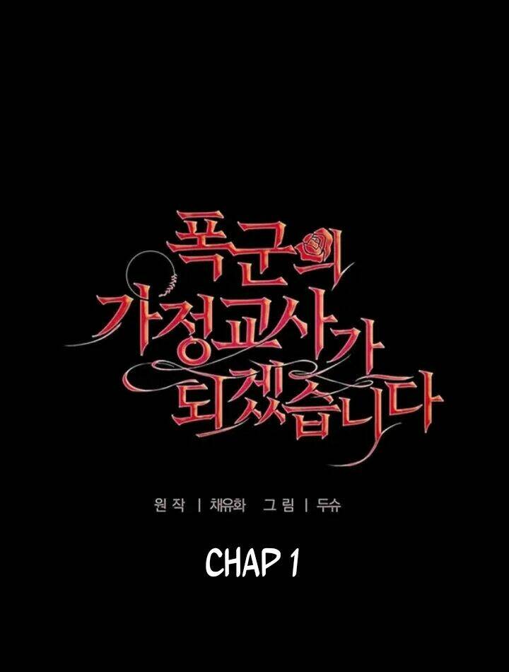 Tôi Trở Thành Gia Sư Của Tên Bạo Chúa Chapter 1.2 - Next Chapter 1.3