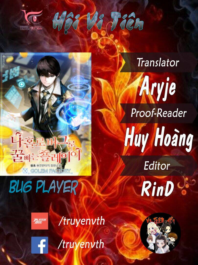 BUG PLAYER - NGƯỜI CHƠI LỖI Chapter 6 - Trang 2