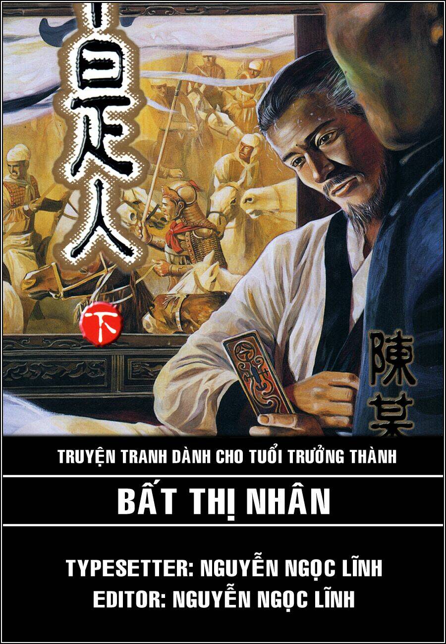 Bất Thị Nhân Chapter 10: Rường cột cuối cùng 6 ... - Next Chapter 11: Rường cột cuối cùng 7 (Hết) ...