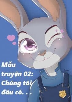 zootopia - ngoại truyện chương 25 - Trang 2