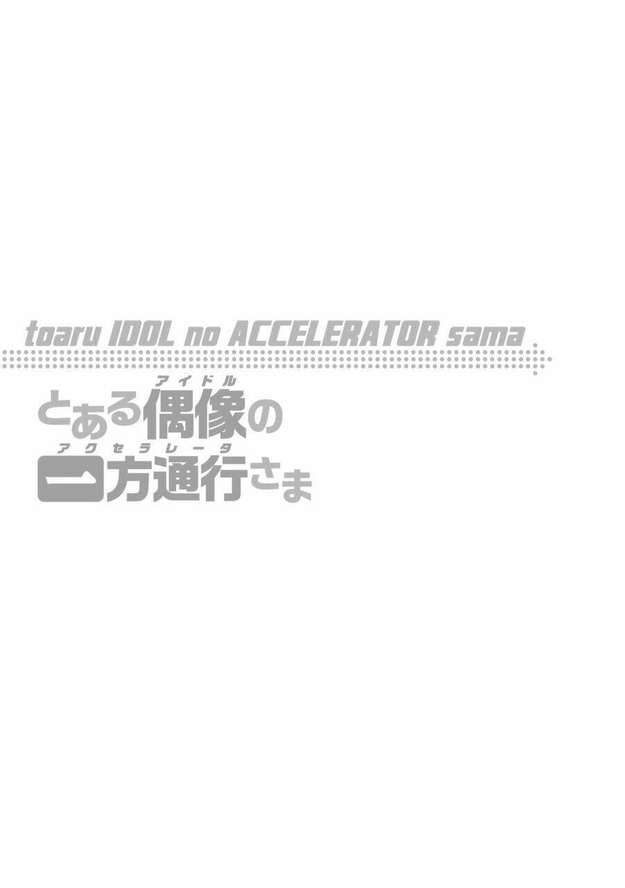 toaru idol no accelerator-sama chapter 8 - Trang 2