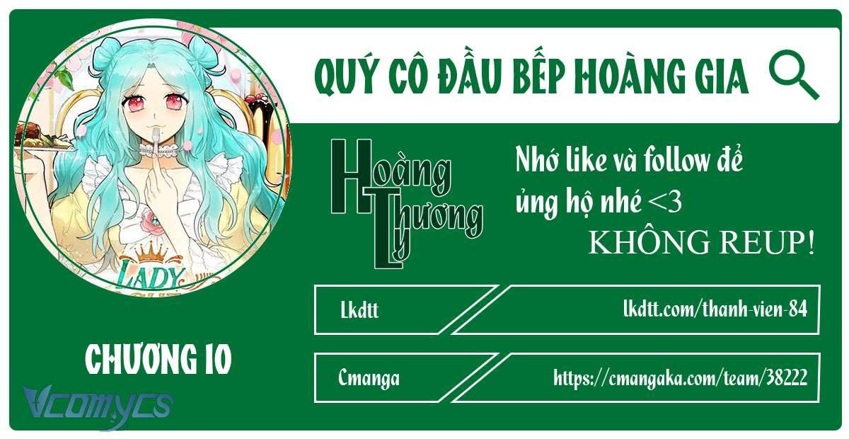 quý cô đầu bếp hoàng gia Chap 10 - Next Chapter 11