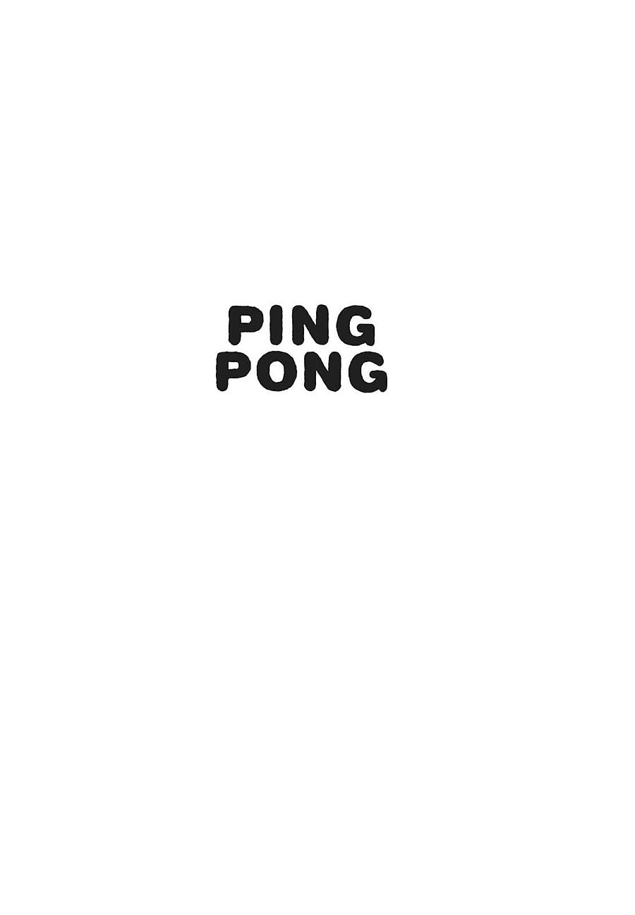 Ping Pong Chapter 28 - Trang 2