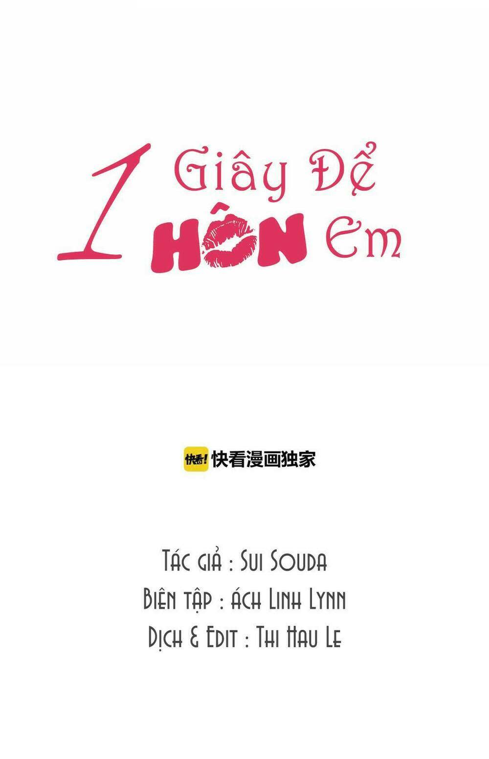 Một Giây Để Hôn Em Chapter 2 - Trang 2