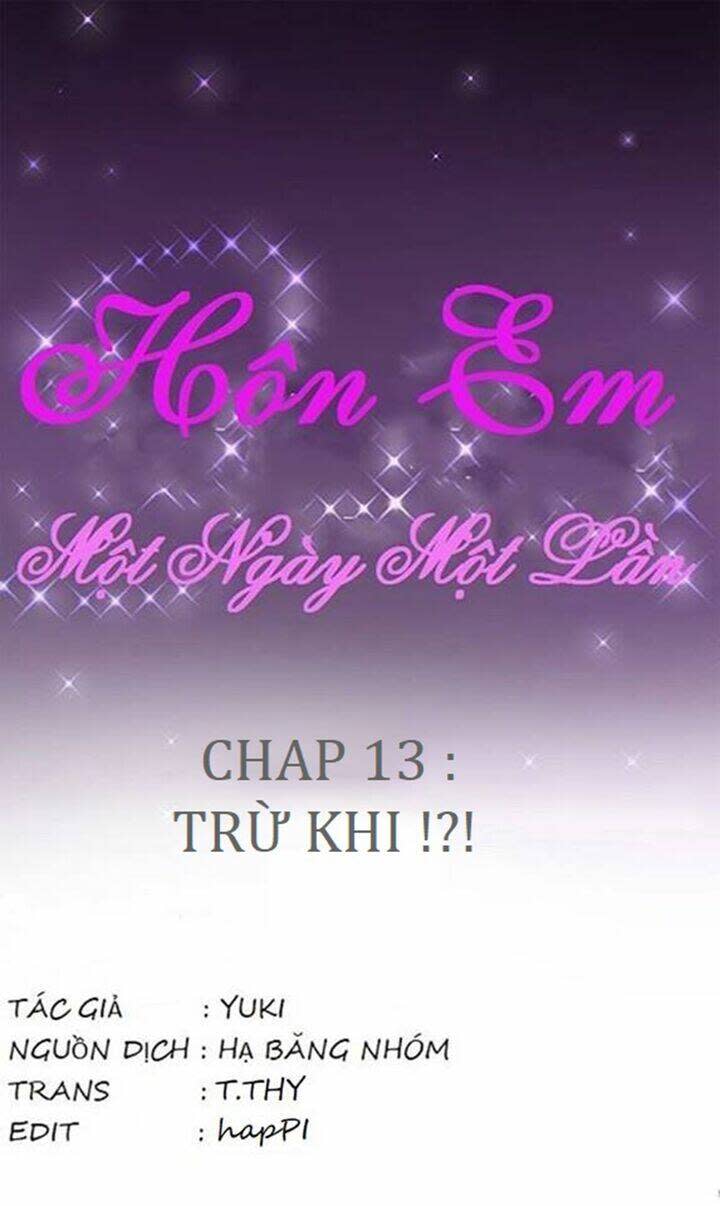 Hôn Em Một Ngày Một Lần Chapter 13 - Trang 2