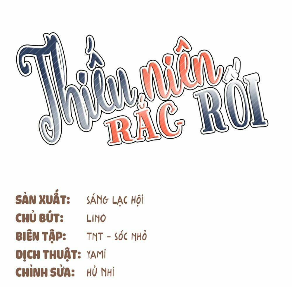 thiếu niên rắc rối chương 6 - Trang 2