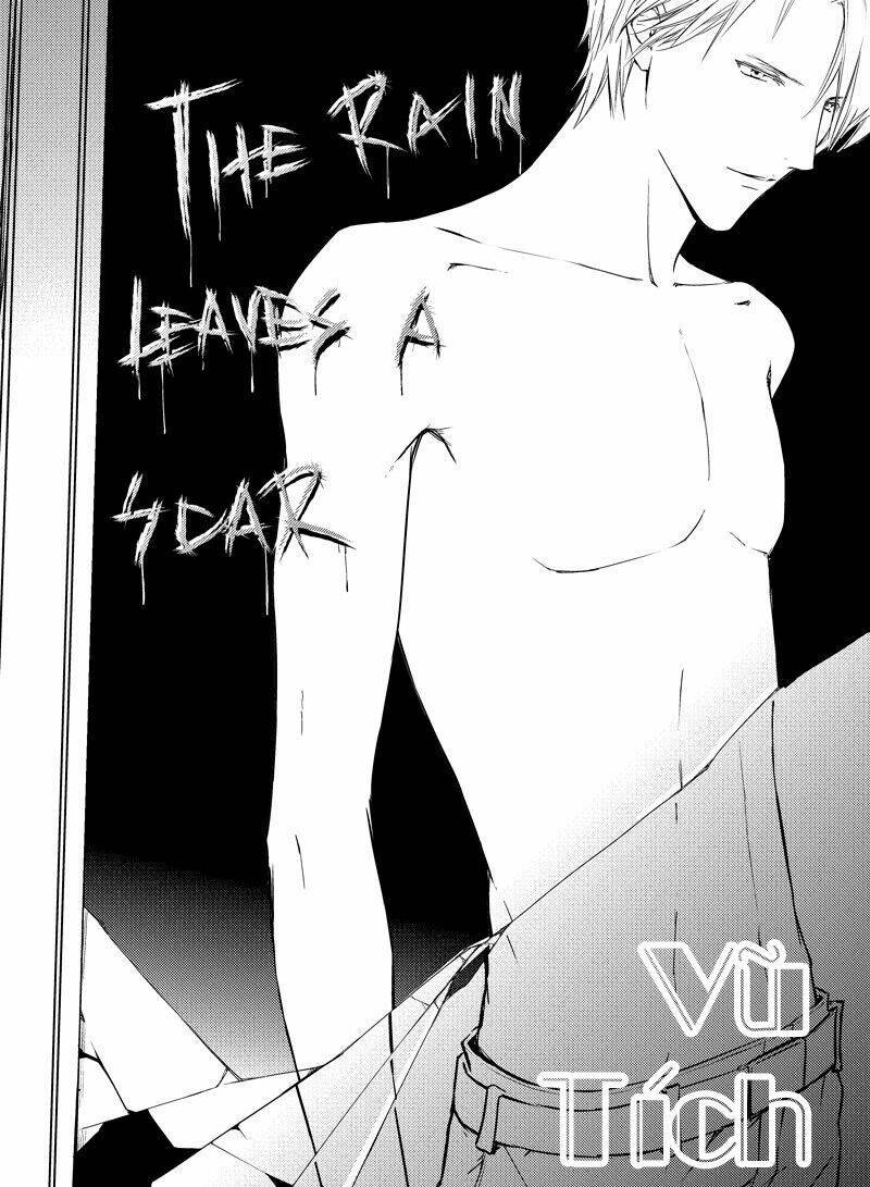 Vũ Tích - The Rain Leaves a Scar Chapter 2 - Next Chapter 3