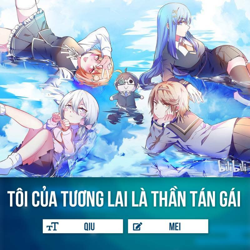 tôi của tương lai là thần tán gái chapter 2 - Next chapter 3