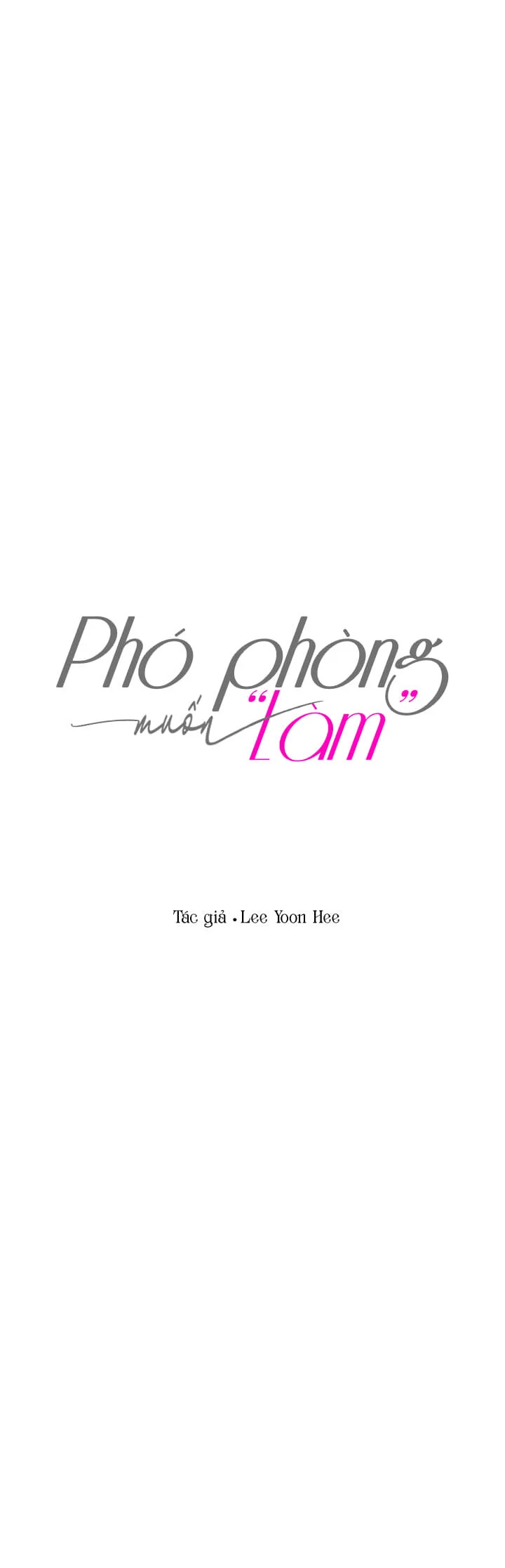 Phó Phòng Muốn “Làm” Chapter 23 - Trang 2