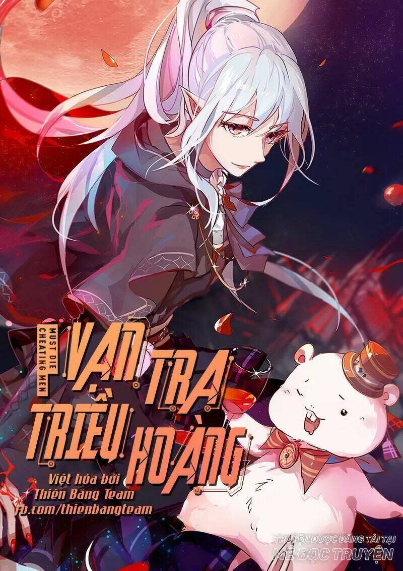 vạn tra triêu hoàng chapter 54 - Next Chapter 54