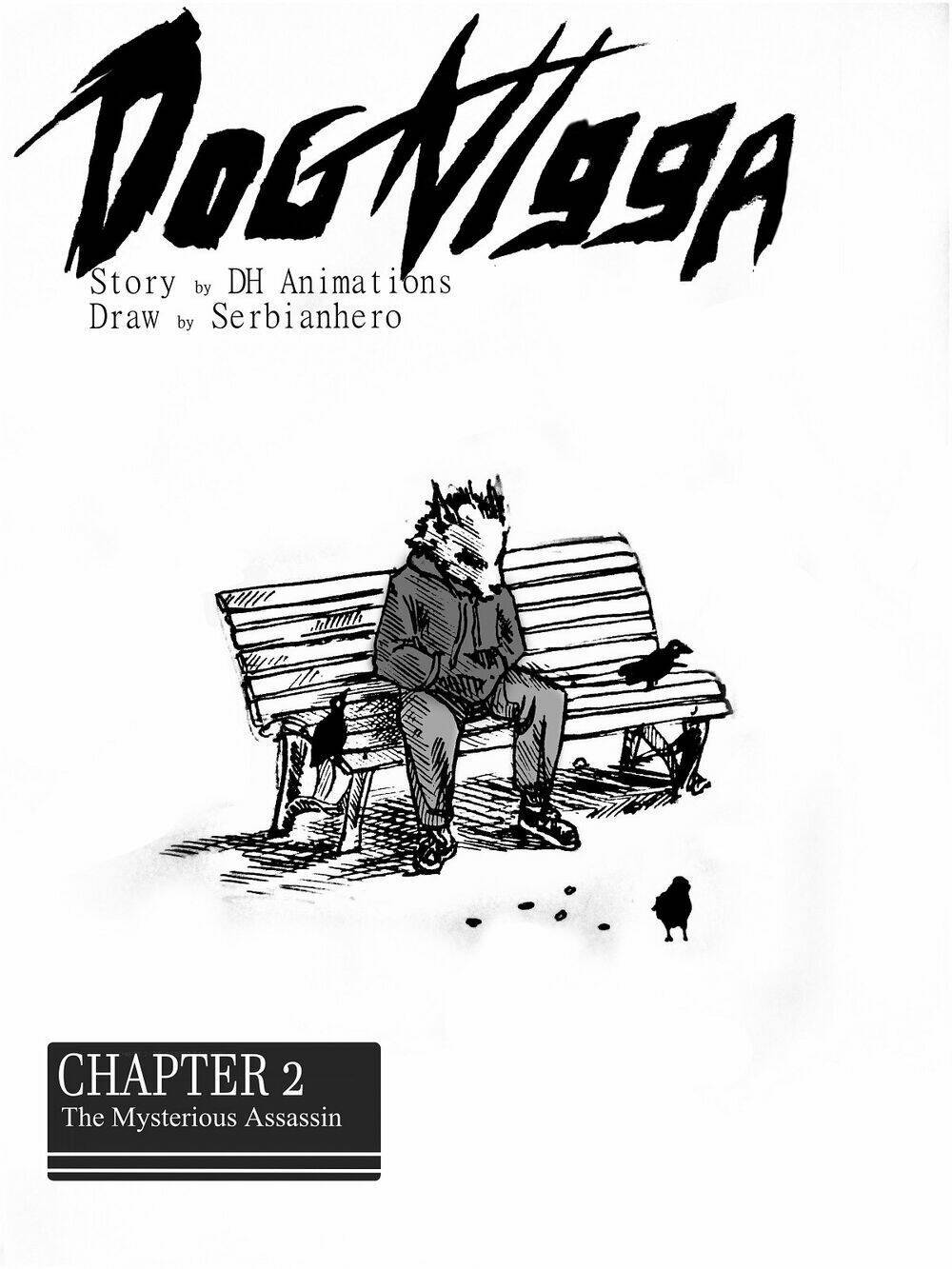 Dog Nigga Chapter 2 - Next Chapter 3