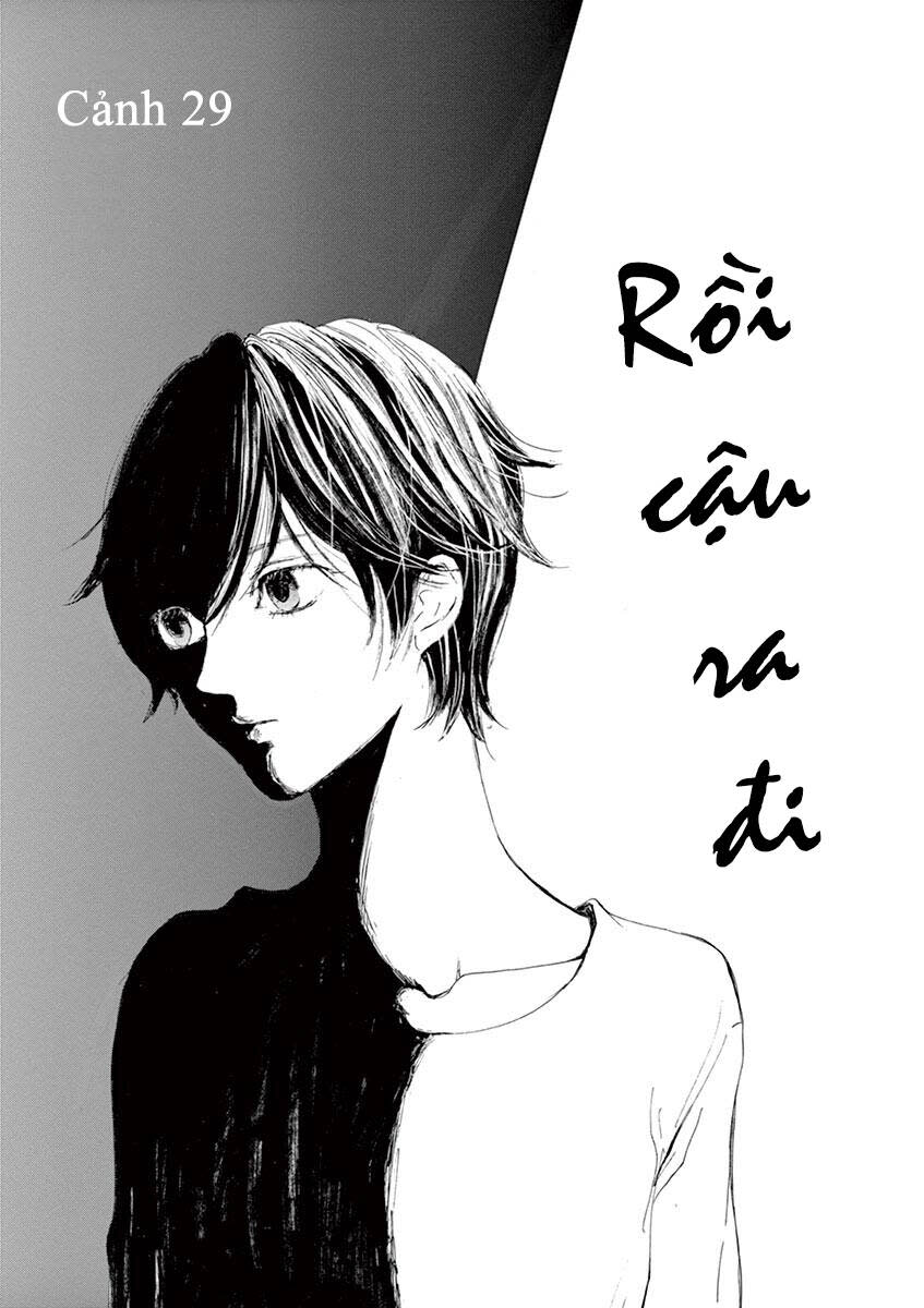 tia sáng xinh đẹp chapter 29: rồi cậu ra đi - Next chapter 30: Ánh sáng [hết]