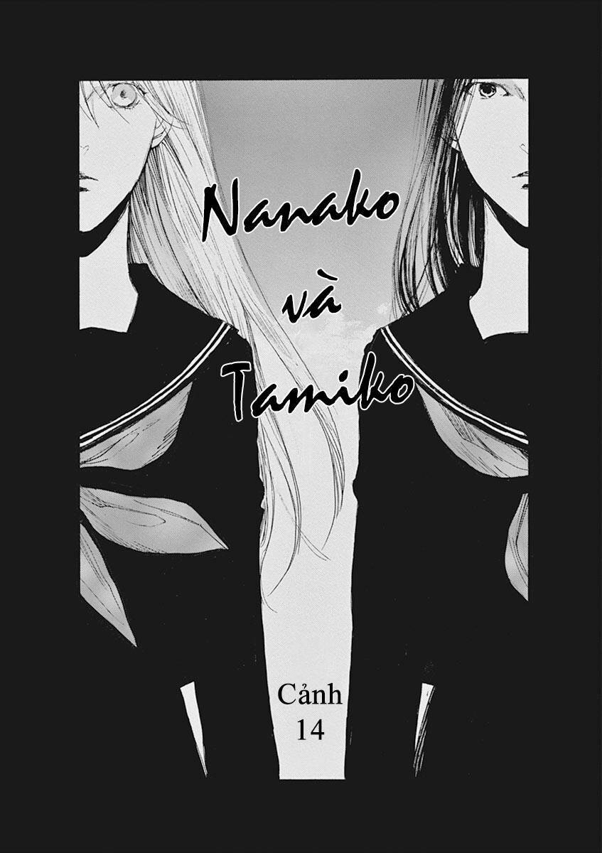 tia sáng xinh đẹp chapter 14: nanako và tamiko - Next chapter 15: lời nguyền