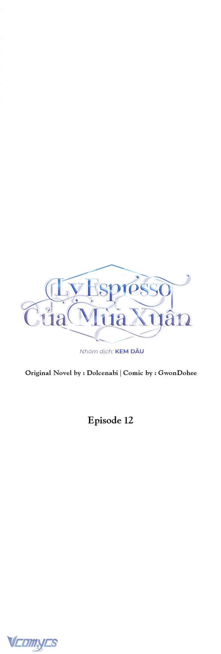 ly espresso của mùa xuân chương 12 - Next chương 13